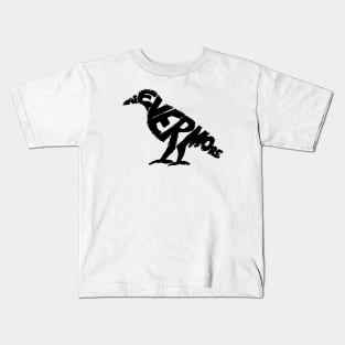 Nevermore | The Raven | Edgar Allan Poe | The Crow | Crow | Fanart | Fan art Kids T-Shirt